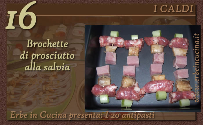 Brochette di prosciutto alla salvia