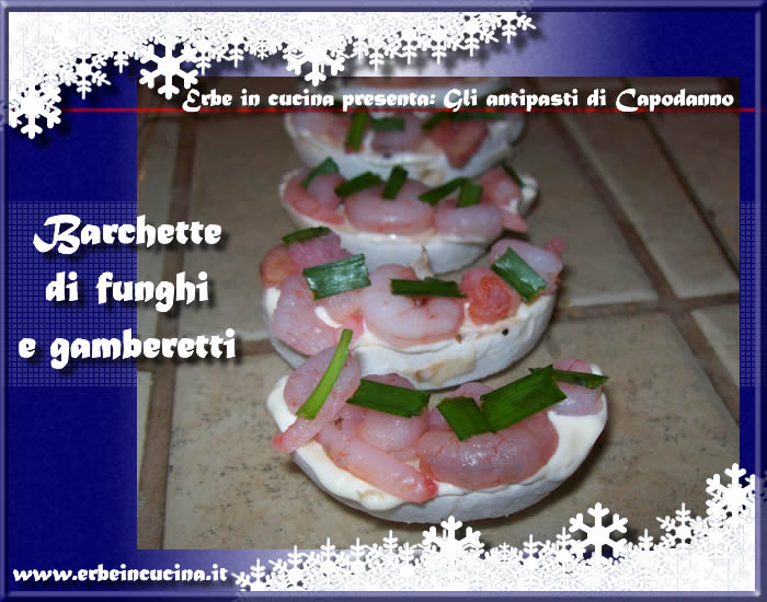 Barchette di funghi e gamberi