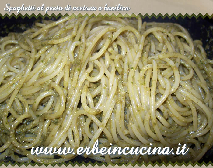 Spaghetti al pesto di acetosa e basilico