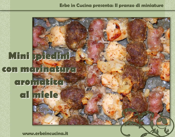 Mini spiedini con marinatura aromatica al miele