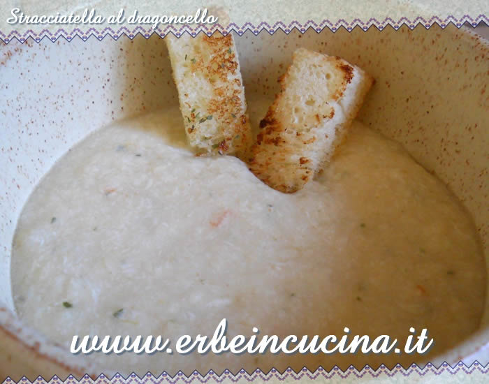 Stracciatella al dragoncello