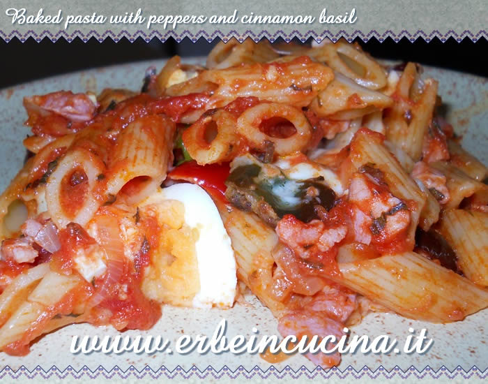 Baked pasta with peppers and cinnamon basil