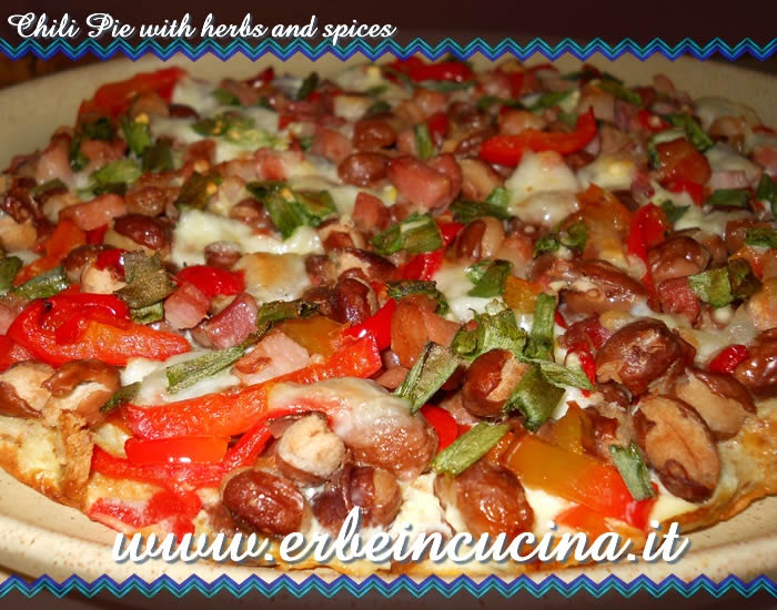 Chili pie with herbs and spices
