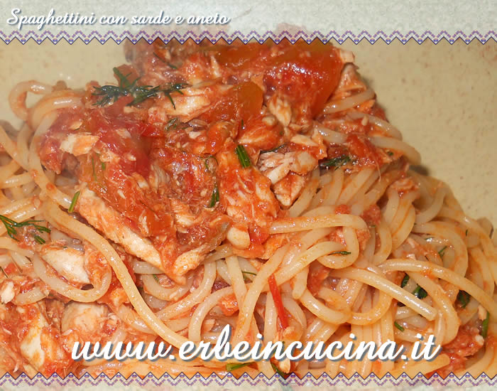 Spaghettini con sarde e aneto