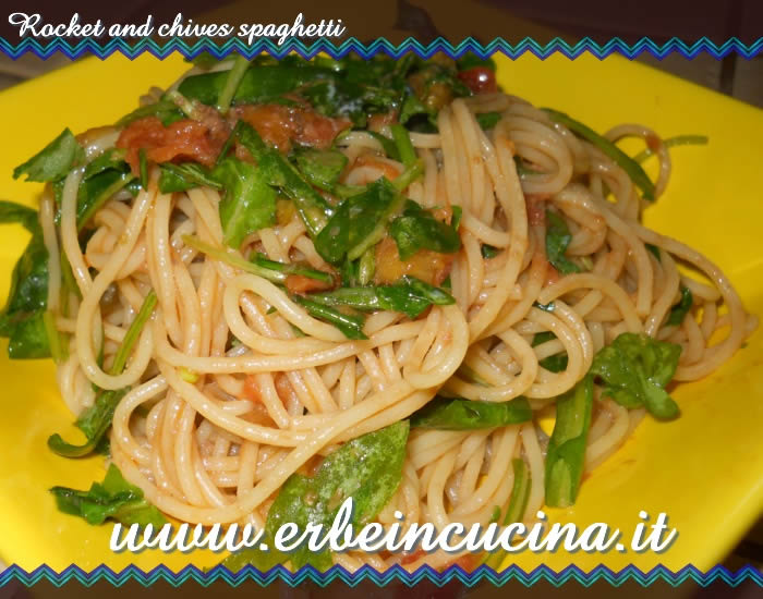 Rocket and chives spaghetti
