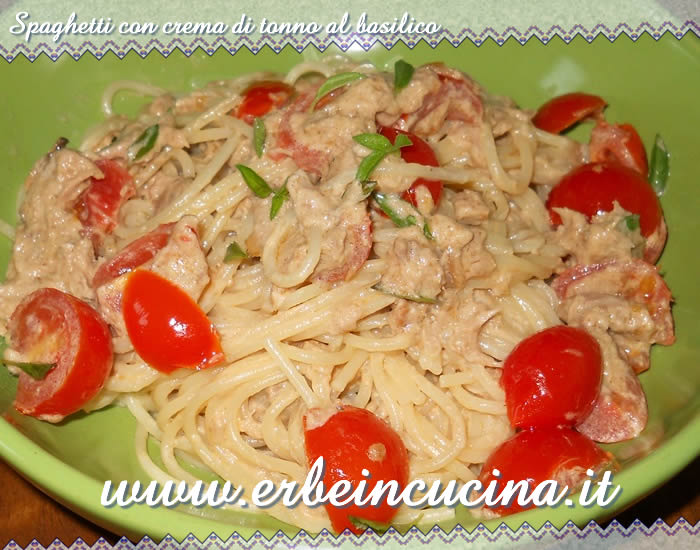 Spaghetti con crema di tonno al basilico