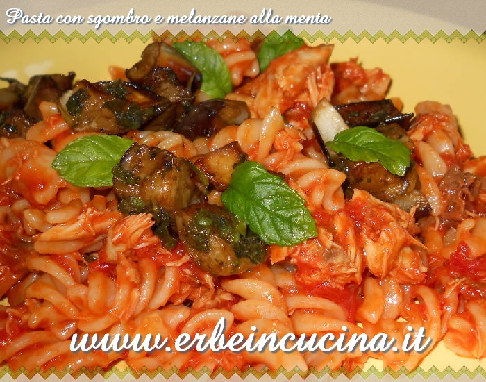 Pasta con sgombro e melanzane alla menta